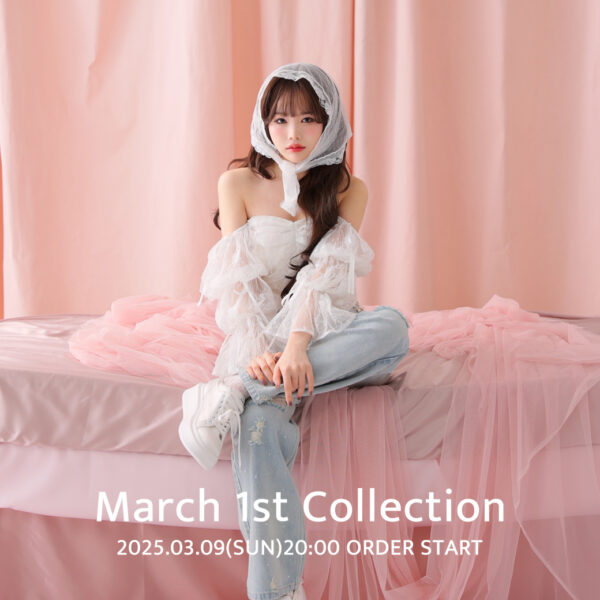 March 1st Collection